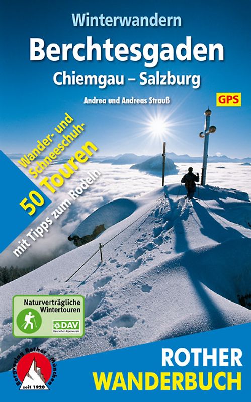 Winterwandern Berchtesgaden – Chiemgau – Salzburg