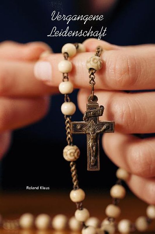 Vergangene Leidenschaft