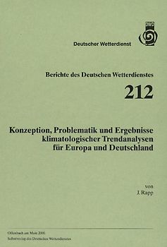 Konzeption, Problematik und Ergebnisse klimatologischer Trendanalysen für Europa und Deutschland