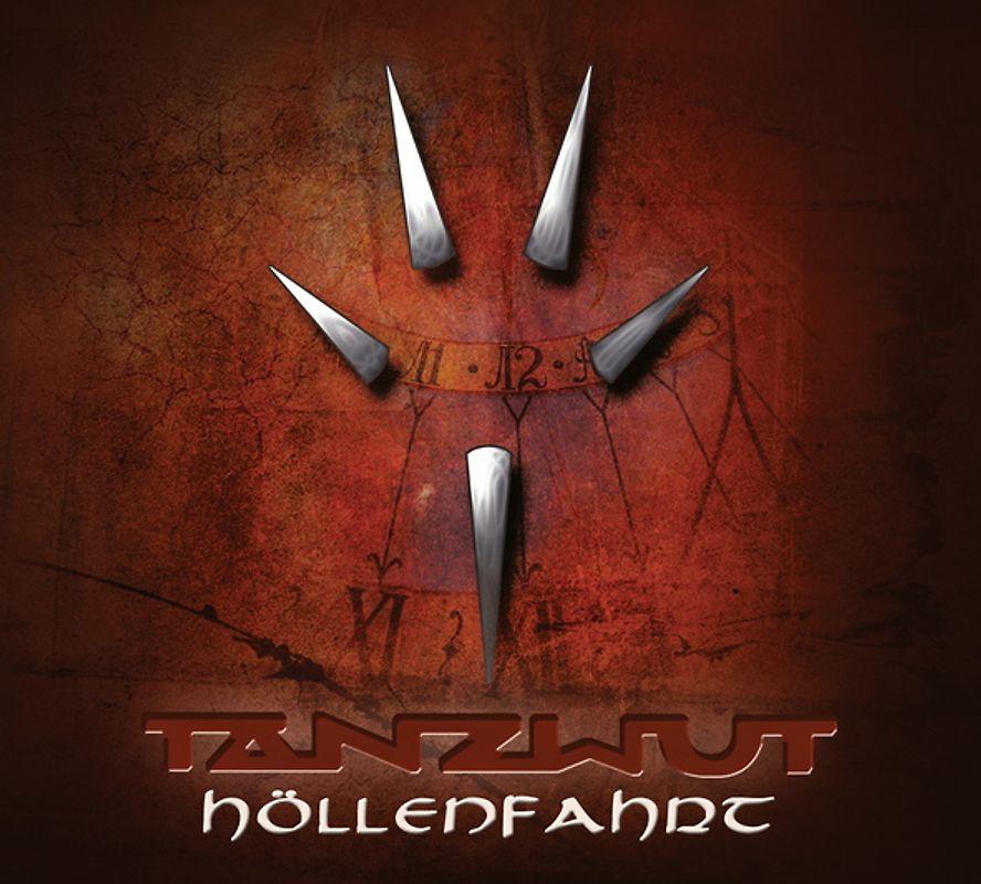 Tanzwut - Höllenfahrt