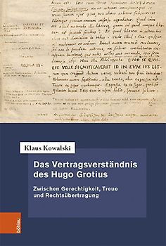 Das Vertragsverständnis des Hugo Grotius