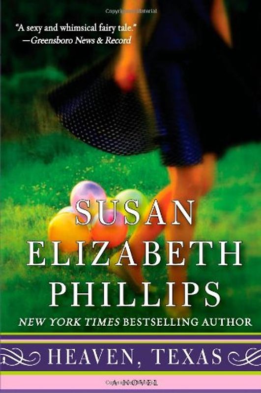 Heaven, Texas (Chicago Stars, Band 2) - Phillips, Susan Elizabeth