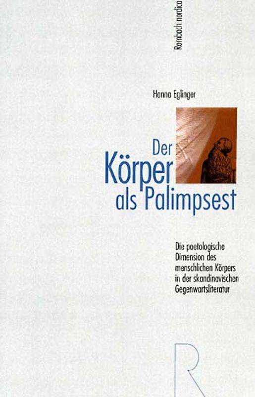 Der Körper als Palimpsest