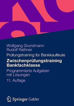 Zwischenprüfungstraining Bankfachklasse