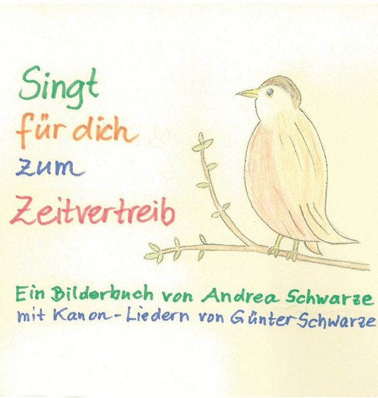 Singt für dich zum Zeitvertreib