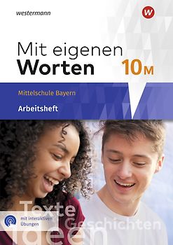 Mit eigenen Worten - Sprachbuch für bayerische Mittelschulen Ausgabe 2016