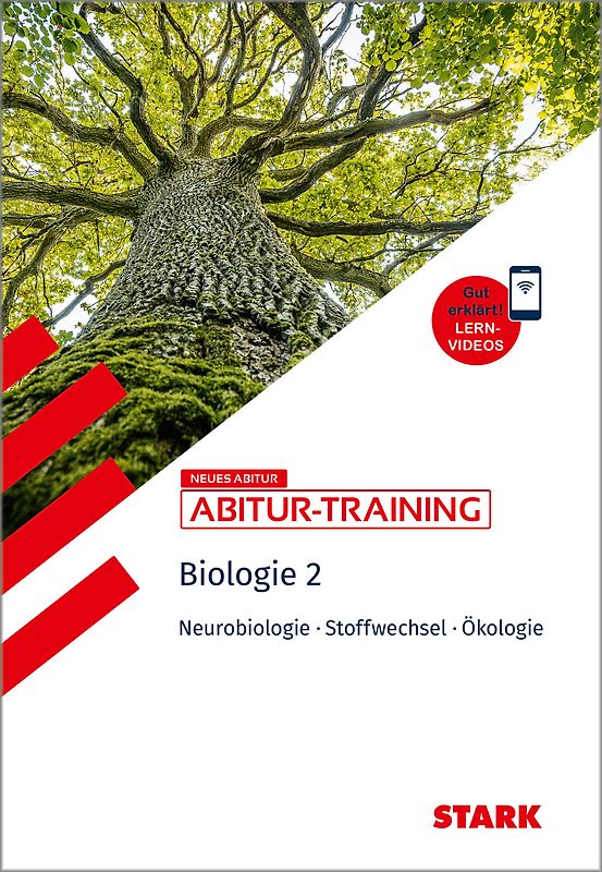 STARK Biologie 2 - Abitur-Training - Neurobiologie, Stoffwechselphysiologie, Ökologie
