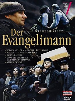 Wilhelm Kienzl - Kienzl, Wilhelm - Der Evangelimann