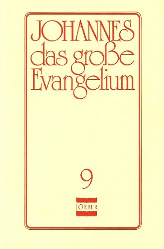 Johannes, das grosse Evangelium