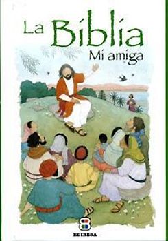 La Biblia : mi amiga