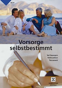 Vorsorge selbstbestimmt