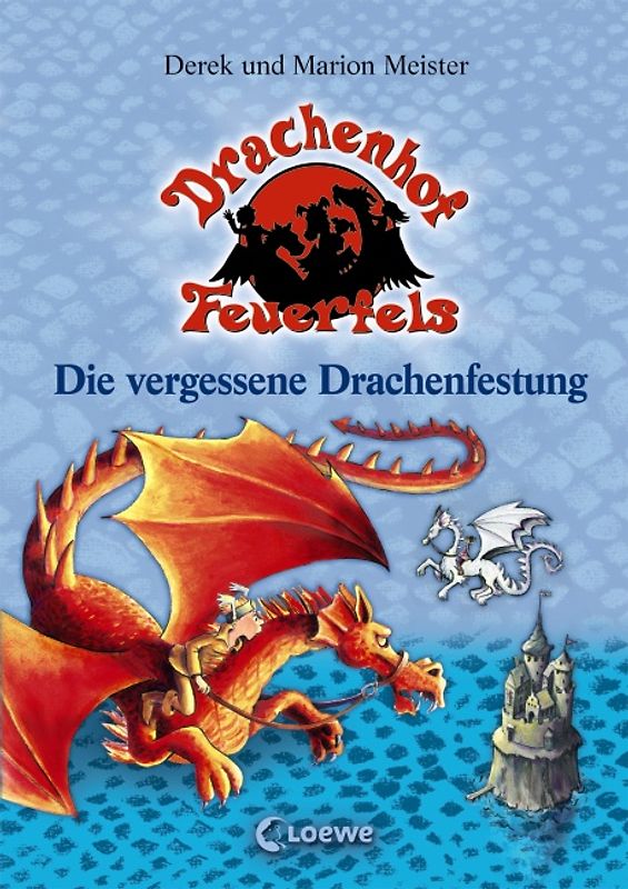 Die vergessene Drachenfestung (Band 6)
