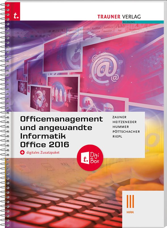 Officemanagement und angewandte Informatik III HAK Office 2016 + digitales Zusatzpaket