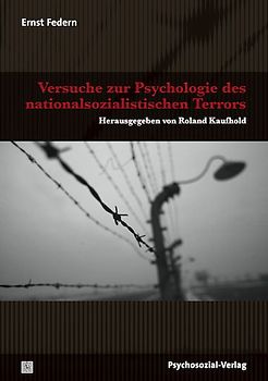 Versuche zur Psychologie des nationalsozialistischen Terrors