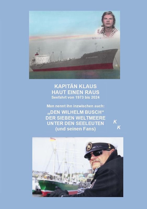 Kapitän Klaus haut einen raus