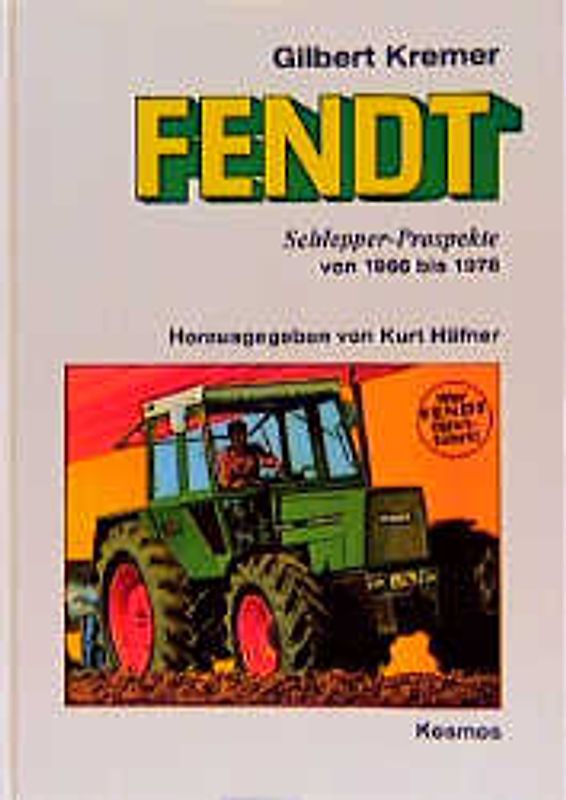 Fendt-Schlepper-Prospekte von 1966 bis 1978