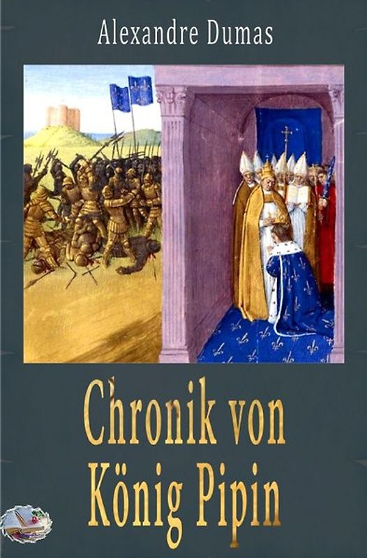 Chronik von König Pipin