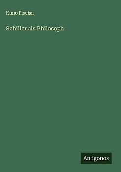 Schiller als Philosoph