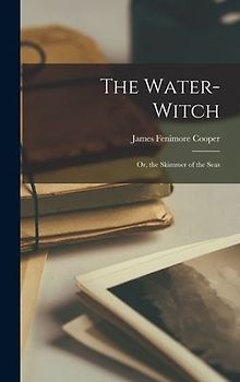 The Water-Witch