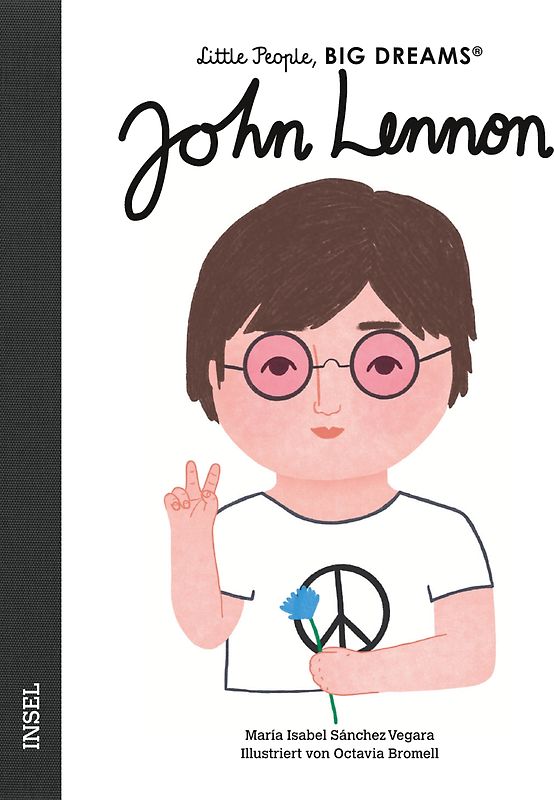 John Lennon – Little People, BIG DREAMS (Deutsche Ausgabe)
