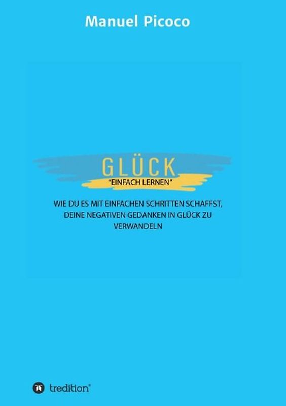 Glück - einfach lernen