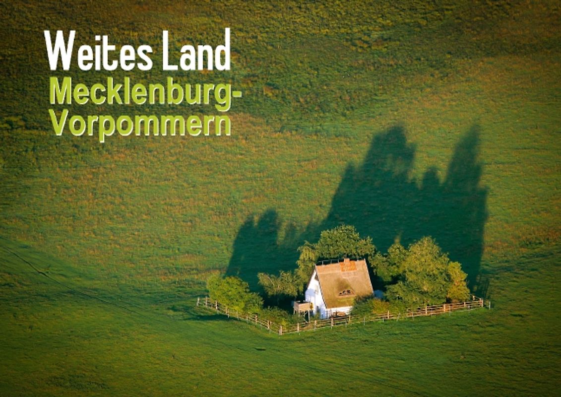 Weites Land: Mecklenburg-Vorpommern (Posterbuch DIN A2 quer)