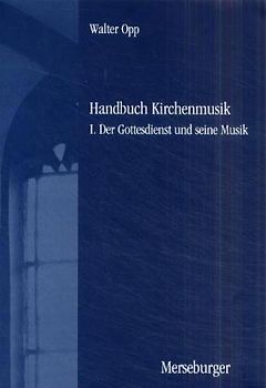 Handbuch der Kirchenmusik. Band I-III komplett / Handbuch der Kirchenmusik. Band I