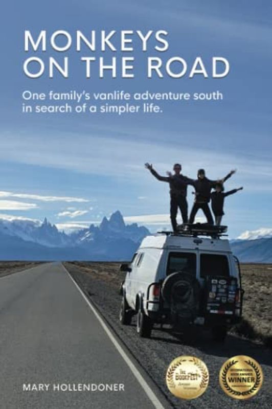 Monkeys on the Road: One family's vanlife adventure south in search of a simpler life