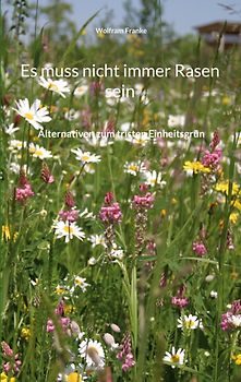 Es muss nicht immer Rasen sein