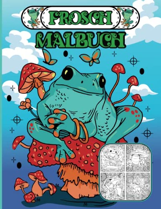 Frosch Malbuch: Frosch Buch Zum Ausmalen