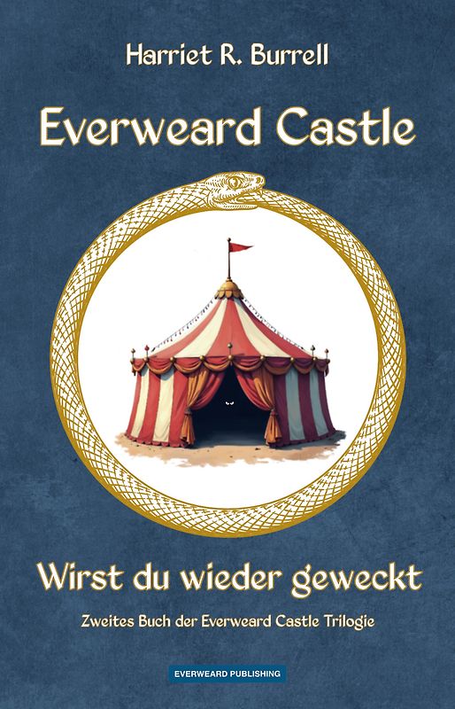 Everweard Castle - Wirst du wieder geweckt