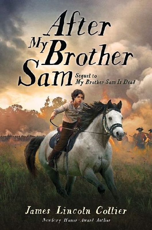 After My Brother Sam (Sequel to My Brother Sam Is Dead)