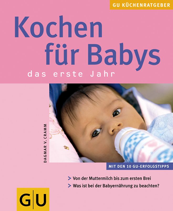 Kochen für Babys das erste Jahr