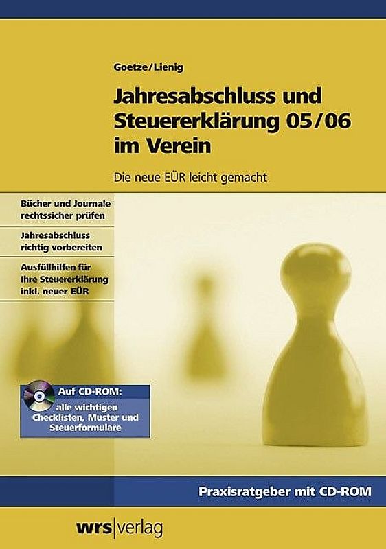Jahresabschluß und Steuererklärung 05/06 im Verein