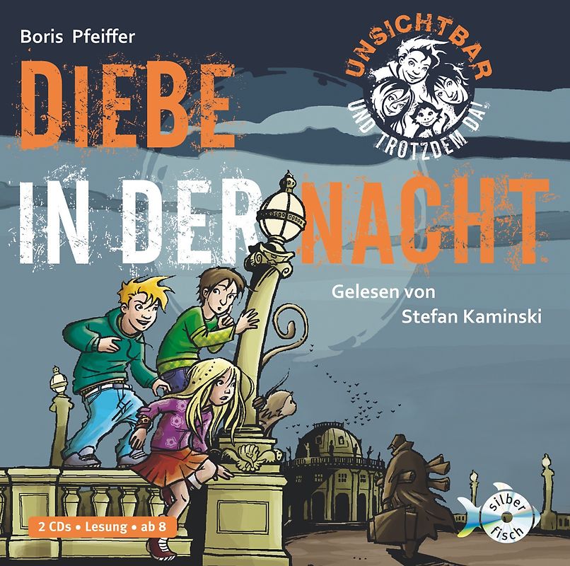 Unsichtbar und trotzdem da 1: Diebe in der Nacht