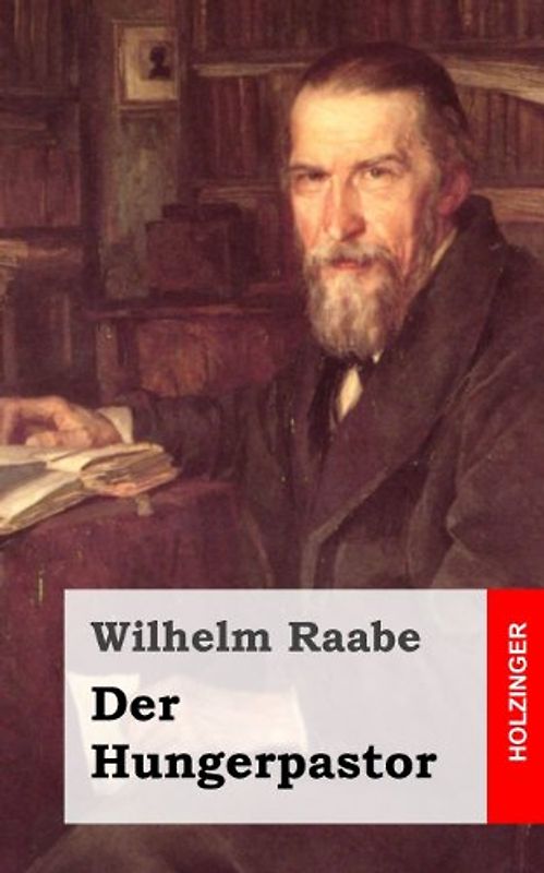 Der Hungerpastor - Raabe, Wilhelm