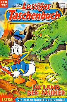 Lustiges Taschenbuch: Band 237 - Im Land der Saurier [Taschenbuch]