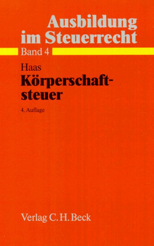 Ausbildung im Steuerrecht / Körperschaftsteuer