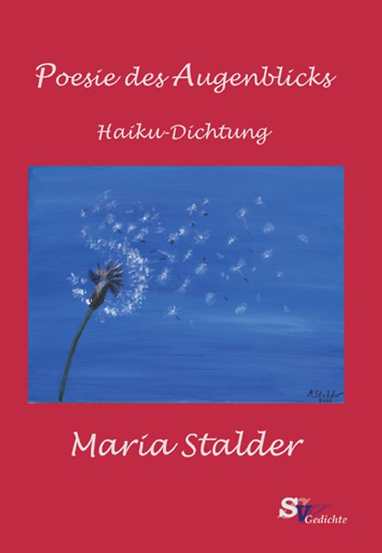 Poesie des Augenblicks