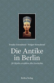 Die Antike in Berlin