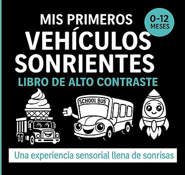 Mi primer libro de contrastes de vehículos sonrientes