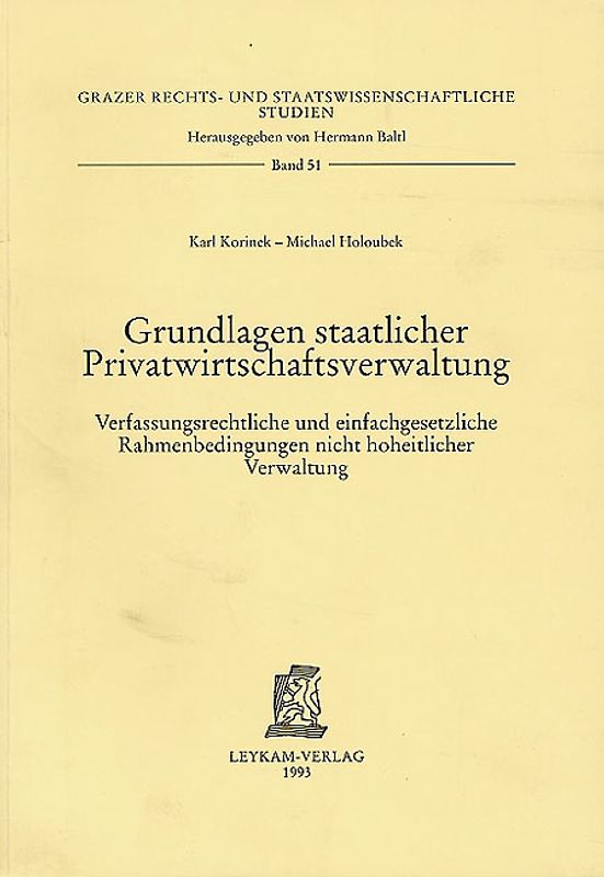 Grundlagen staatlicher Privatwirtschaftsverwaltung