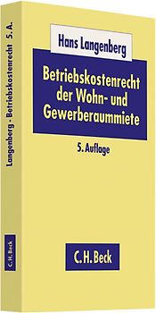 Betriebskostenrecht der Wohn- und Gewerberaummiete