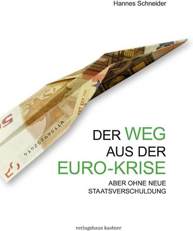 Der Weg aus der Euro-Krise