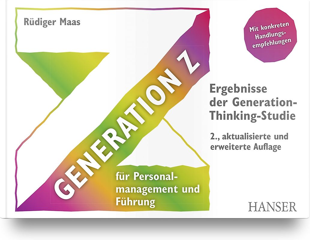Generation Z für Personalmanagement und Führung