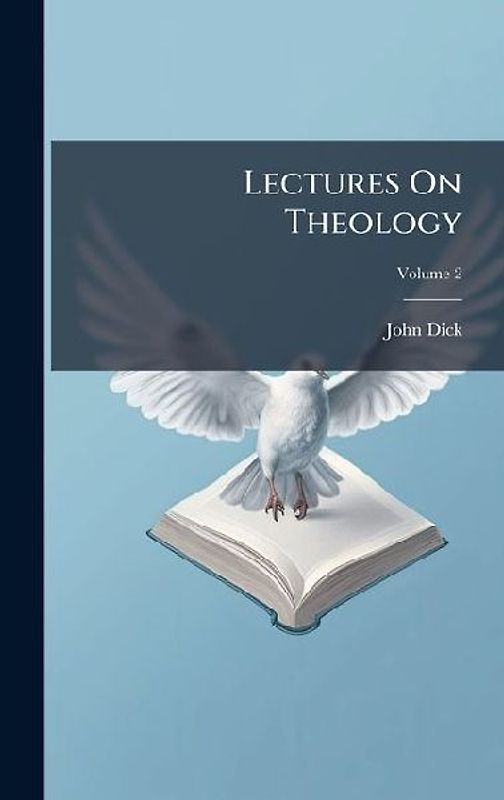 Lectures On Theology