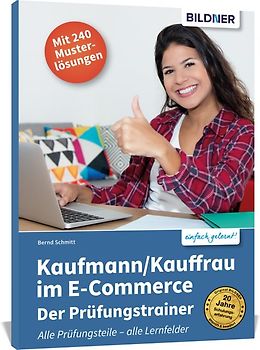 Kaufmann/Kauffrau im E-Commerce – der Prüfungstrainer