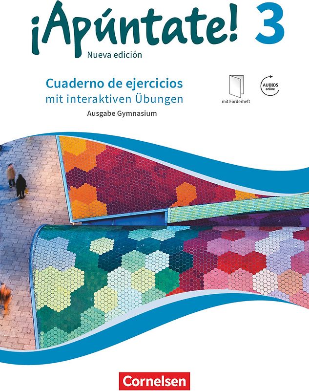 ¡Apúntate! - Spanisch als 2. Fremdsprache - Ausgabe 2016 - Band 3