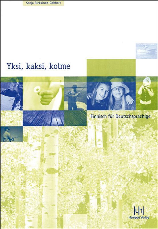 Yksi, kaksi, kolme. Finnisch für Deutschsprachige