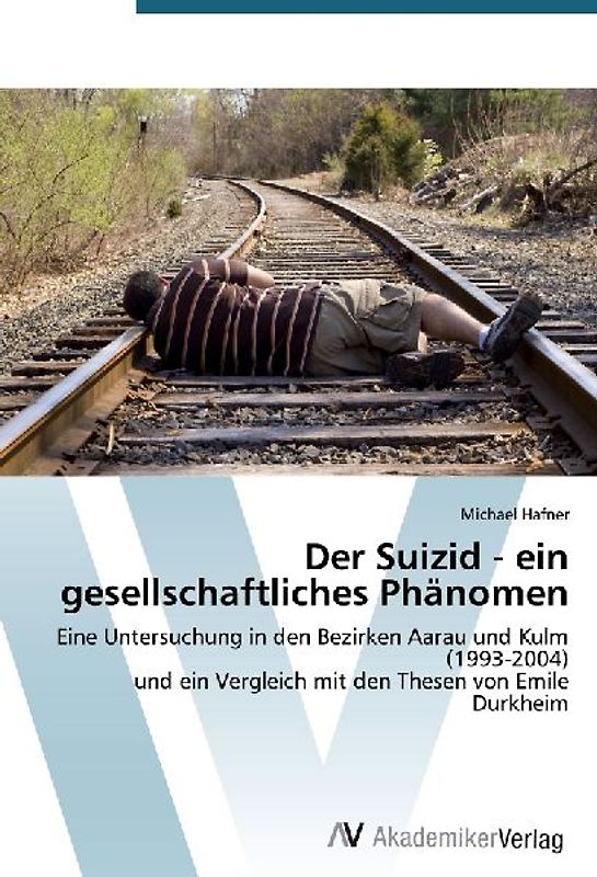 Der Suizid - ein gesellschaftliches Phänomen